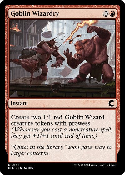 Goblin Wizardry (Ravnica: Clue Edition) Medium Play