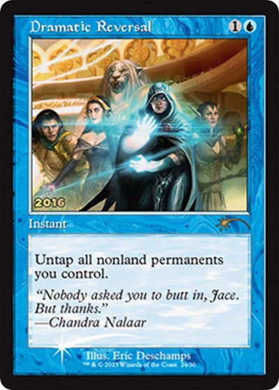 Dramatic Reversal (Promos: 30th Anniversary Promos) Light Play Foil