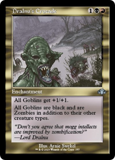 Dralnu's Crusade (Retro Frame) (Dominaria Remastered) Light Play