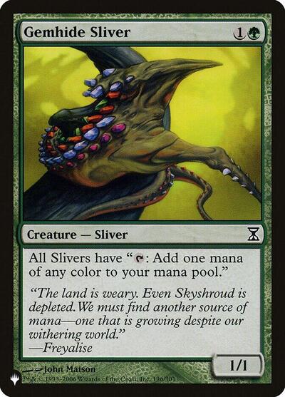 Gemhide Sliver (The List) Near Mint