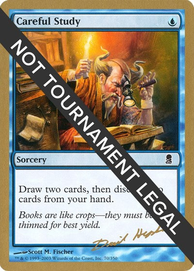 Careful Study - 2003 Dave Humpherys (ODY) (World Championship Decks) Light Play