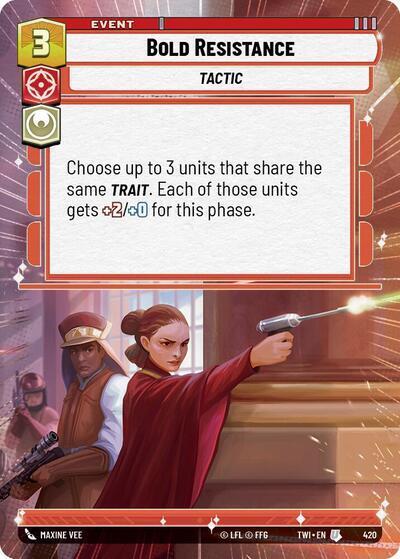 Bold Resistance (Hyperspace) (Twilight of the Republic) Near Mint Foil