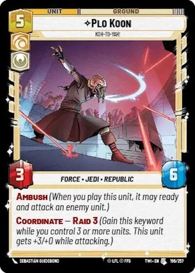 Plo Koon Koh-to-yah! (Twilight of the Republic) Near Mint Foil
