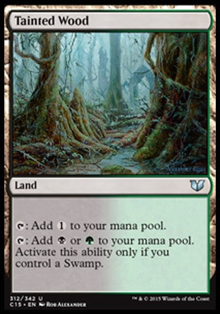 Tainted Wood (Commander 2015) Light Play