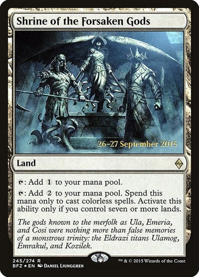 Shrine of the Forsaken Gods (Promos: Prerelease Cards) Light Play Foil
