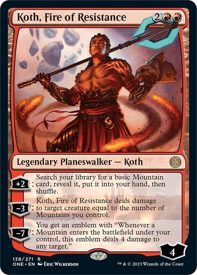 Koth, Fire of Resistance (Phyrexia: All Will Be One) Light Play Foil