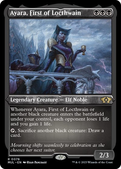 Ayara, First of Locthwain (Foil Etched) (March of the Machine: Multiverse Legends) Light Play Foil