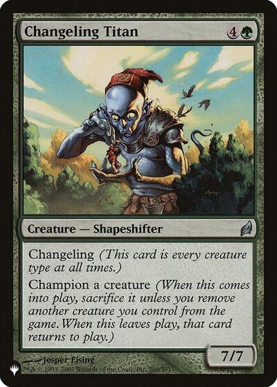 Changeling Titan (The List) Near Mint