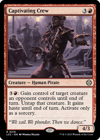 Captivating Crew (Commander: The Lost Caverns of Ixalan) Light Play