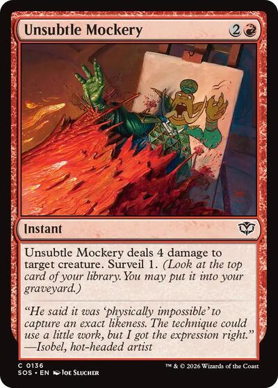 Unsubtle Mockery (Secrets of Strixhaven) Light Play Foil