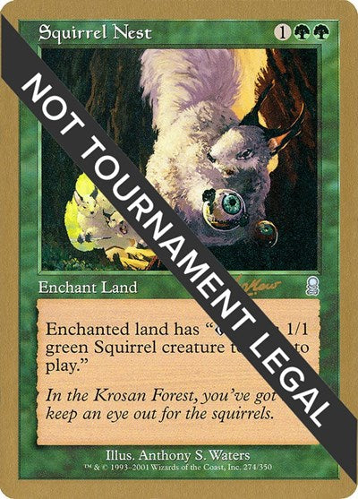 Squirrel Nest - 2002 Sim Han How (ODY) (World Championship Decks) Medium Play