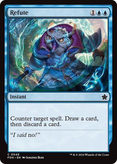Refute (Foundations) Near Mint Foil