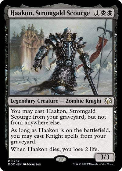 Haakon, Stromgald Scourge (Commander: March of the Machine) Near Mint