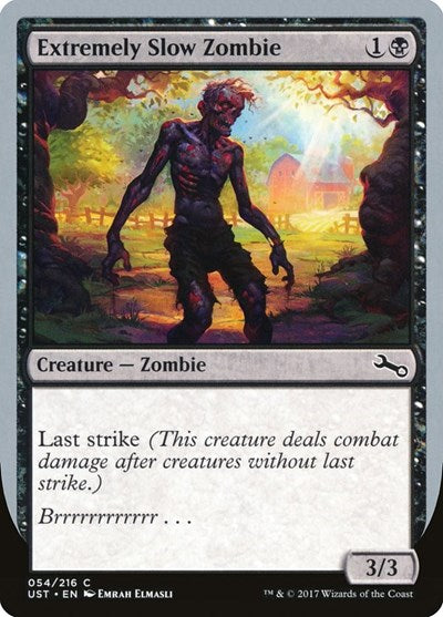 Extremely Slow Zombie (A) (Unstable) Light Play