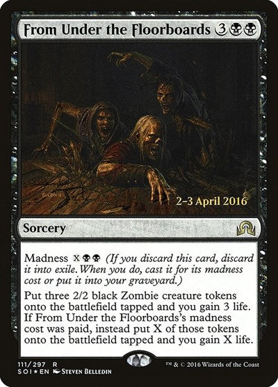 From Under the Floorboards (Promos: Prerelease Cards) Medium Play Foil