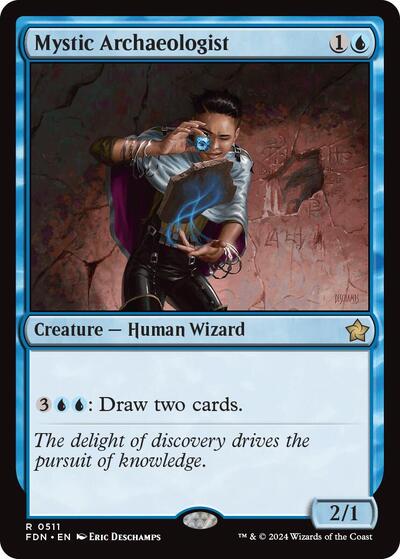 Mystic Archaeologist (Foundations) Light Play