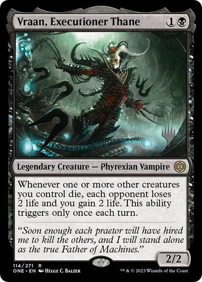 Vraan, Executioner Thane (Promo Pack: Phyrexia: All Will Be One) Light Play Foil