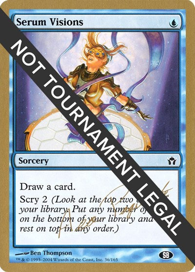 Serum Visions - 2004 Aeo Paquette (5DN) (SB) (World Championship Decks) Light Play