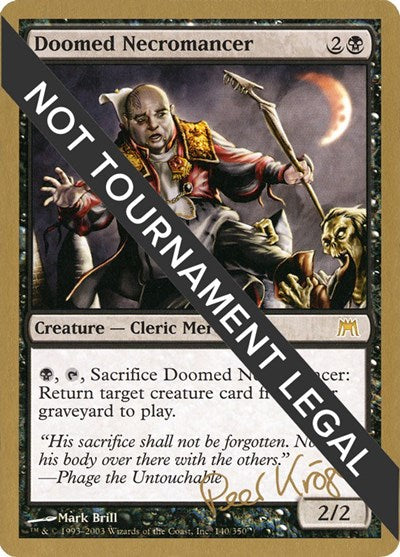 Doomed Necromancer - 2003 Peer Kroger (ONS) (World Championship Decks) Light Play