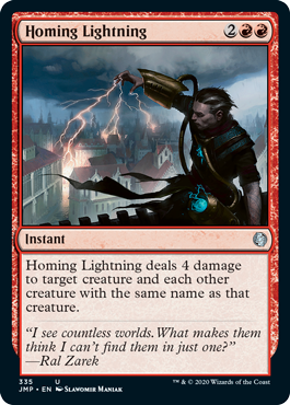 Homing Lightning (Jumpstart) Medium Play