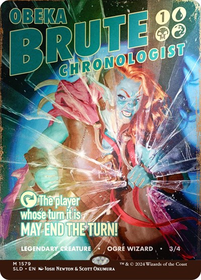 Obeka, Brute Chronologist (Rainbow Foil) (Secret Lair) Near Mint Foil