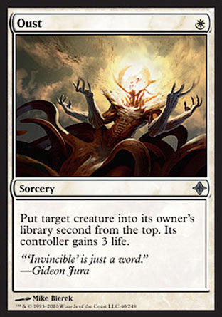 Oust (Rise of the Eldrazi) Medium Play