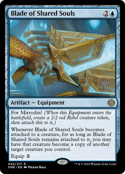Blade of Shared Souls (Promo Pack: Phyrexia: All Will Be One) Near Mint