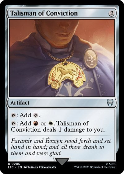 Talisman of Conviction (Commander: The Lord of the Rings: Tales of Middle-earth) Medium Play