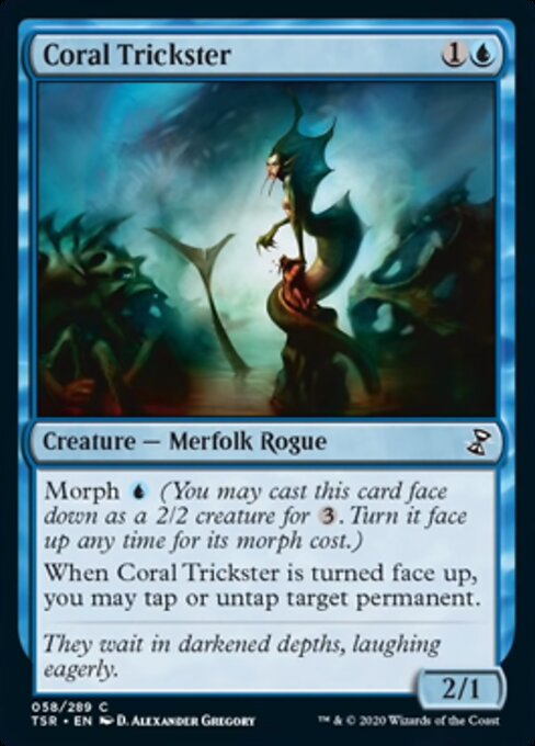 Coral Trickster|3|0|0.00