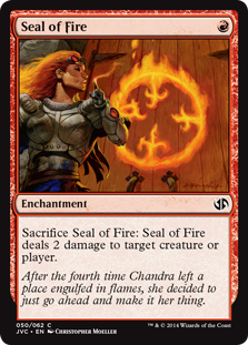 Seal of Fire (Duel Decks Anthology: Jace vs Chandra) Heavy Play