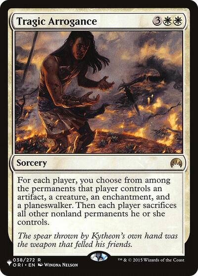 Tragic Arrogance (The List) Light Play