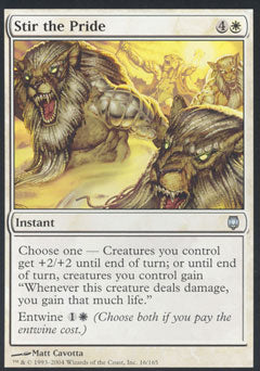 Stir the Pride (Darksteel) Light Play