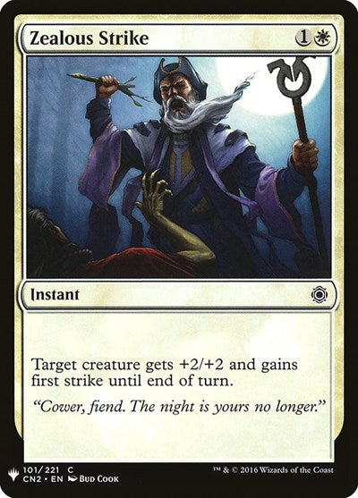 Zealous Strike (Mystery Booster) Light Play