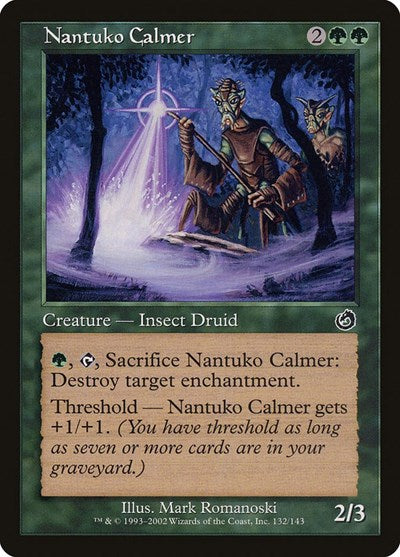 Nantuko Calmer (Torment) Medium Play