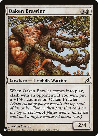 Oaken Brawler (The List) Light Play