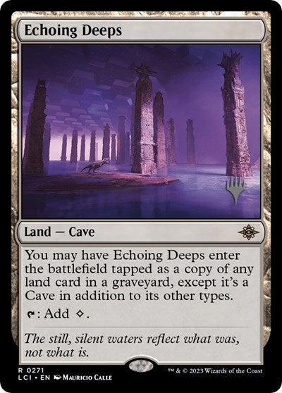 Echoing Deeps (Promo Pack: The Lost Caverns of Ixalan) Near Mint