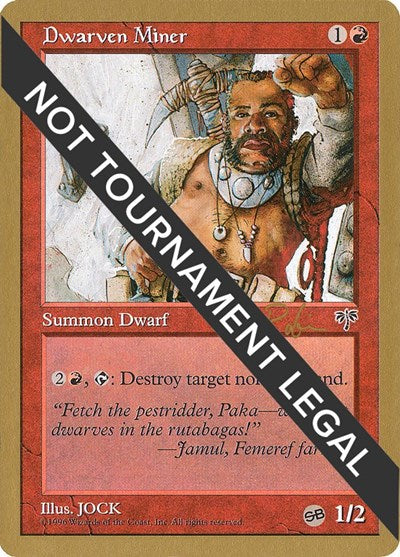 Dwarven Miner - 1998 Ben Rubin (MIR) (SB) (World Championship Decks) Light Play