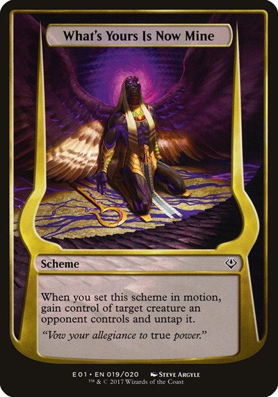 What's Yours Is Now Mine (Archenemy: Nicol Bolas) (Oversize Cards) Near Mint