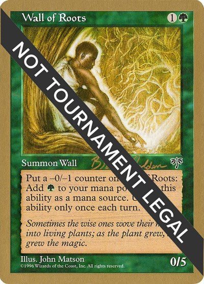 Wall of Roots - 1998 Brian Selden (MIR) (World Championship Decks) Light Play