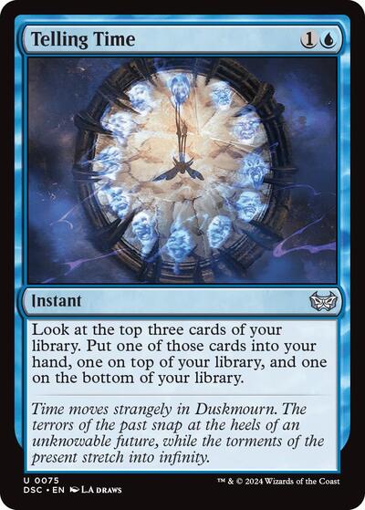 Telling Time (Commander: Duskmourn: House of Horror) Near Mint