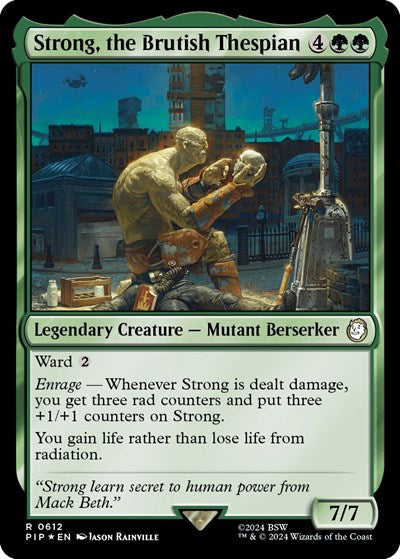 Strong, the Brutish Thespian (Surge Foil) (Universes Beyond: Fallout) Near Mint Foil