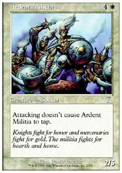 Ardent Militia (7th Edition) Light Play