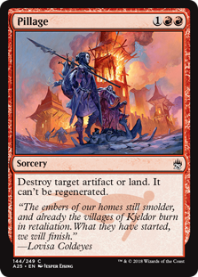Pillage (Masters 25) Medium Play