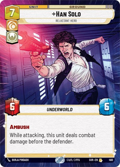 Han Solo Relunctant Hero (Hyperspace) (Spark of Rebellion) Near Mint Foil