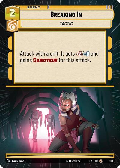 Breaking In (Hyperspace) (Twilight of the Republic) Near Mint Foil