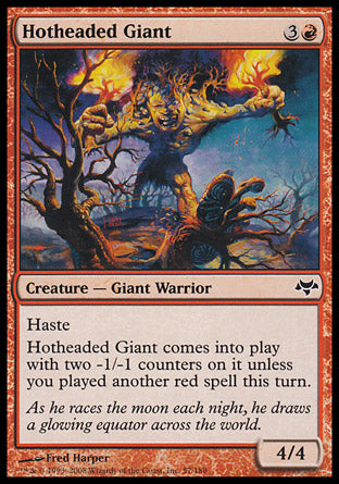Hotheaded Giant (Eventide) Light Play