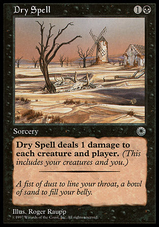 Dry Spell (Portal) Heavy Play