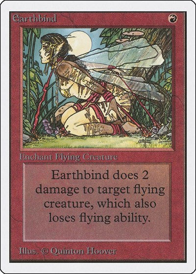 Earthbind (Unlimited) Medium Play