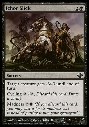 Ichor Slick (Duel Decks: Garruk vs Liliana) Light Play