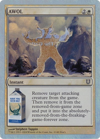 AWOL (Alternate Foil) (Unhinged) Near Mint Foil
